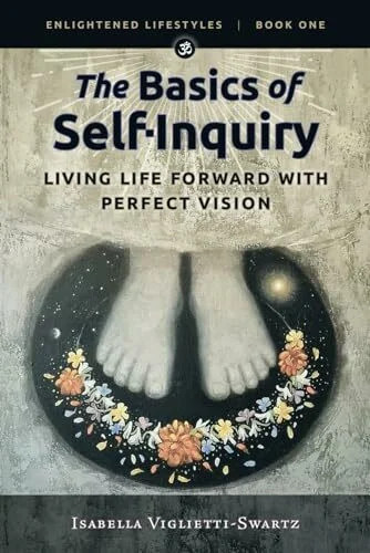 The basics self inquiry - basics, self-inquiry