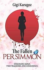 The Fallen Persimmon by Karagoz, Gigi | Book | condition very good