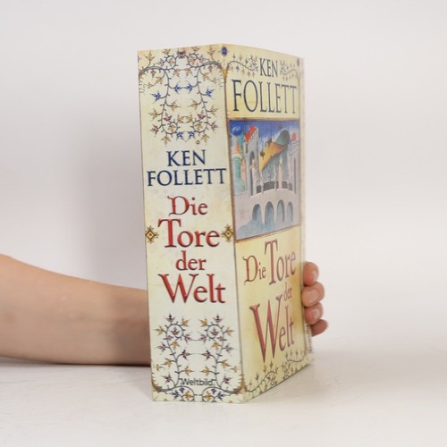Die tore der welt - welt , | 