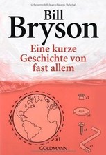Eine kurze Geschichte von fast allem von Bryson, ... | Buch | Zustand akzeptabel