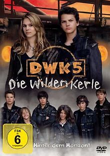 Die wilden kerle hinter - die,