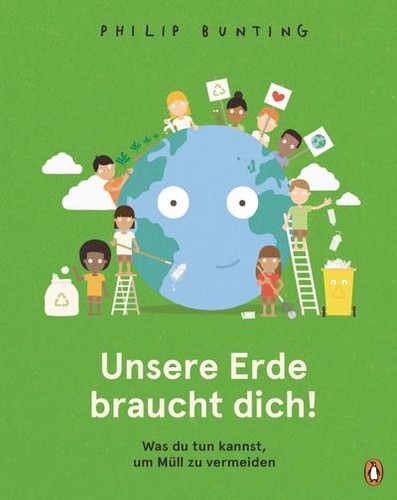 Unsere erde braucht - unsere,