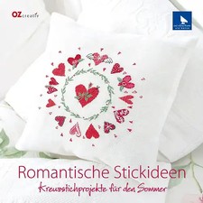 Romantische Stickideen. Kreuzstichprojekte für den Sommer