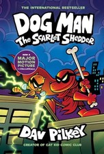 Dog Man 12: The Scarlet