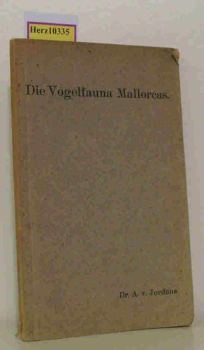 Die vogelfauna mallorcas mit - die,