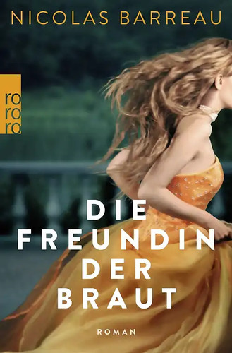 Die freundin der braut - die,