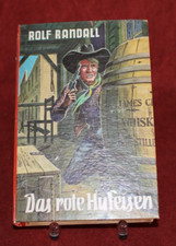 Wildwest-Roman, Rolf Randall, UTA Verlag- Old Jerry, Das rote Hufeisen, X36