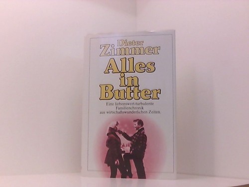 Alles butter e - alles, :