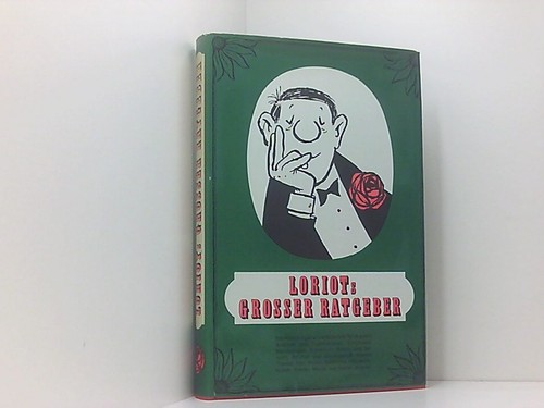 Loriots grosser ratgeber - grosser,