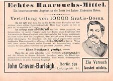 Haarwuchsmittel - John Craven-Burleigh Berlin - 1905 - Histor. Werbung ~15x11cm