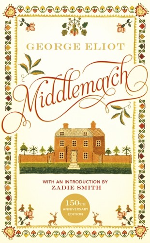 Middlemarch the 150th - middlemarch:,