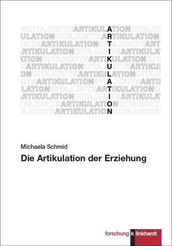 Die artikulation der erziehung - die,
