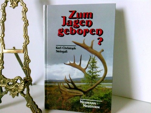 Zum jagen geboren - jagen,
