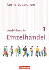 Ausbildung im Einzelhandel - Allgemeine Ausgabe - 3. Ausbildungsjahr