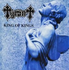 Tyrant - King of Kings