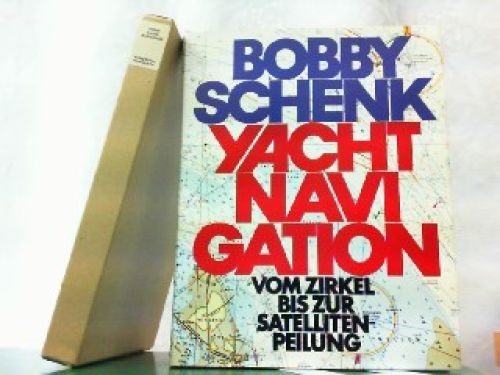 Yachtnavigation vom zirkel bis - yachtnavigation,