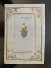 LE NOUVEAU PAQUEBOT " FRANCE "