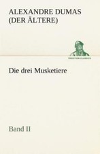 Die Drei Musketiere - Band Ii