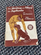 Abrichtung und Führung des Jagdhundes Hans Hasenclever Albrecht Philler Verlag M
