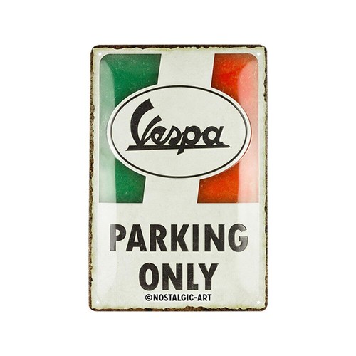 Blechschild vespa parking only - blechschild,