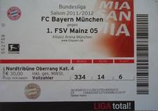 TICKET Bundesliga 2011/12 FC Bayern München - FSV Mainz 05 # 14/6