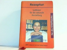 Rezeptur für die Kitteltasche. Leitlinien für die rationale Herstellung. Peuke, 