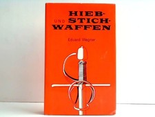 Hieb- und Stichwaffen. Wagner