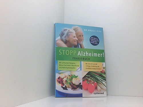 Stopp alzheimer praxisbuch - stopp, alzheimer!