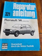 Reparaturanleitung Renault 14 ab Mai 1976 Nr. 321 Verlag Bucheli