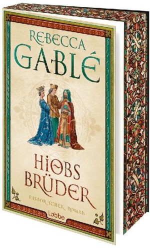 Hiobs brüder rebecca gablé - hiobs,