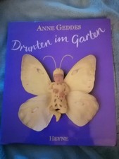 Buch: Drunten im Garten von Anne Geddes, Zustand gut, Bilderbuch 