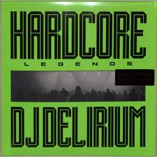 DJ Delirium / HARDCORE LEGENDS