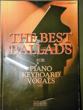 The Best Ballads For Piano And Vocal