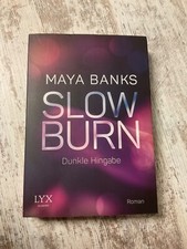 Slow Burn - Dunkle Hingabe von Banks, Maya