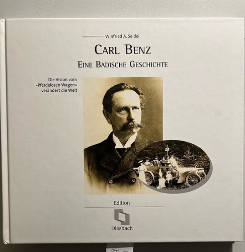 Carl benz eine badische - benz,