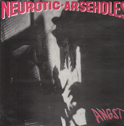 Neurotic arseholes angst - lp,