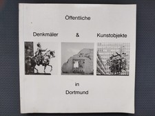 Öffentliche Denkmäler & Kunstobjekte in Dortmund