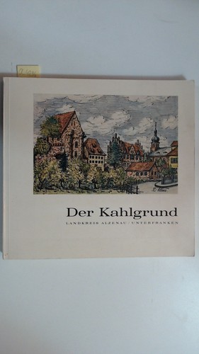 Der kahlgrund landkreis - :,