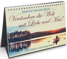 Sergio Bambaren Verändere die