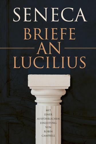 Briefe lucilius lucius - briefe, an