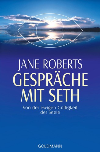 Gespräche mit seth - von, der