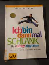 Ich bin dann mal Schlank von Patric Heizmann (TB, 2011)