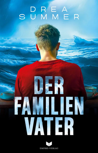 Der familienvater drea summer - der,