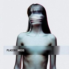 Placebo - Meds [CD]