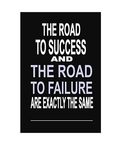 The road success and - success,