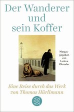 Der Wanderer und sein Koffer