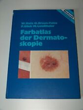 Farbatlas der Dermatoskopie Stolz Atlas Dermatologie Fachbuch Lehrbuch Medizin