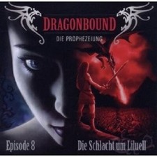 DRAGONBOUND "DIE SCHLACHT UM LILUELL (08) CD NEU