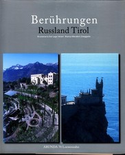 ARUNDA, 3 Hefte: 1. Ulten Arunda 58, Fotografien von Georg Mayr. 2. Berührungen 