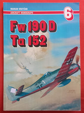 Aircraft Monograph 6, FOCKE-WULF Fw 190 D Ta 152  AJ Press English Edition